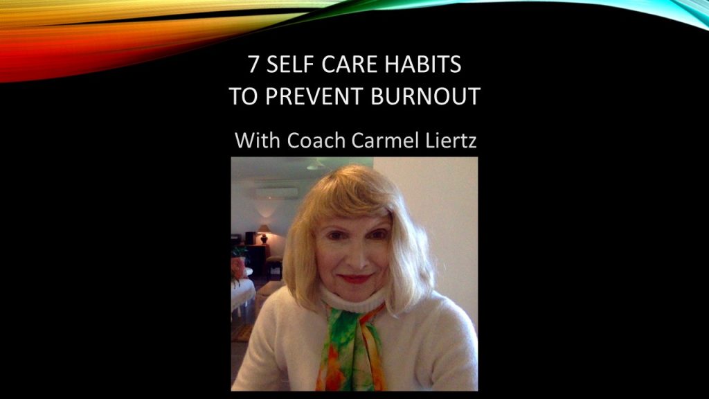 7 Self Care Habits to Prevent Burnout